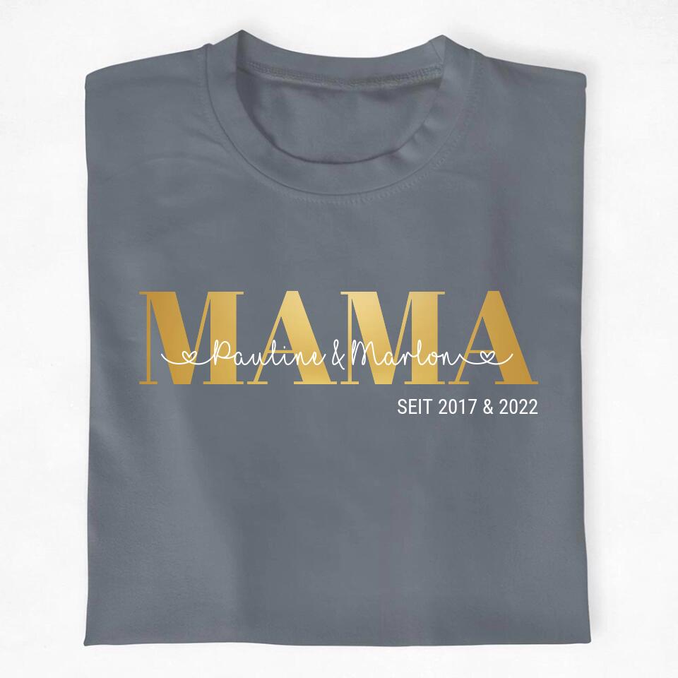 Mama - Personalisiertes T-Shirt